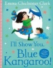 I'll Show You, Blue Kangaroo (Paperback) - Emma Chichester Clark Photo