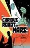 A Curious Robot on Mars! (Hardcover) - James Duffett Smith Photo