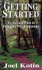 Getting Started - An Introduction to Dynamic Psychotherapy (Hardcover, New) - Joel Kotin Photo