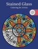 Stained Glass: Coloring for Artists (Paperback) - Skyhorse Publishing Photo