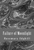 Failure of Moonlight - The Collected Bast Shorter Works (Paperback) - Rosemary Edghill Photo