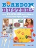 Boredom Busters - Over 50 Awesome Activities for Children Aged 7 Years + (Paperback) - Caroline Fernandez Photo