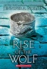 Rise of the Wolf (Paperback) - Jennifer A Nielsen Photo