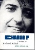 Charlie P (Paperback) - Richard Kalich Photo