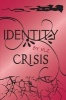 Identity Crisis (Paperback) - Vlz Photo