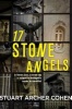 17 Stone Angels (Paperback) - Stuart Archer Cohen Photo