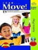 I Can...Move! - 15 Movement Activities to Develop Coordination and Self-Expression (Paperback) - Barbara Meeks Photo