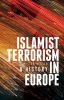 Islamist Terrorism in Europe - A History (Hardcover) -  Photo