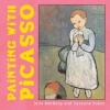 Painting with Picasso (Board book) - Julie Merberg Photo