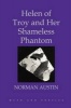 Helen of Troy and Her Shameless Phantom (Paperback) - Norman Austin Photo