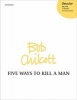 Five Ways to Kill a Man - Vocal Score (Sheet music) - Bob Chilcott Photo