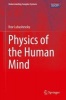 Physics of the Human Mind 2017 (Hardcover, 1st ed. 2017) - Ihor Lubashevsky Photo