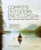 Complete Outdoors Encyclopedia - Camping, Fishing, Hunting, Boating, Wilderness Survival, First Aid (Paperback) - Vin T Sparano Photo