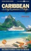 Caribbean by Cruise Ship - The Complete Guide (Paperback, 8th) - Anne Vipond Photo