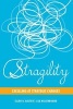 Stragility - Excelling at Strategic Changes (Hardcover) - Ellen R Auster Photo