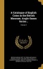 A Catalogue of English Coins in the British Museum. Anglo-Saxon Series ..; Volume 2 (Hardcover) - British Museum Dept Of Coins And Medal Photo