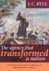 The Agency That Transformed a Nation - Lessons from the Great Awakening of the Eighteenth Century (Pamphlet) - JC Ryle Photo