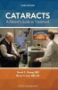 Cataracts - A Patient's Guide to Treatment (Paperback, 3rd Revised edition) - David F Chang Photo