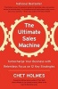 Ultimate Sales Machine, the (Paperback) - Chet Holmes Photo