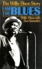 I am the Blues - The  Story (Paperback) - Willie Dixon Photo