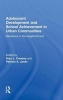 Adolescent Development and School Achievement in Urban Communities - Resilience in the Neighborhood (Hardcover, New) - Gary L Creasey Photo