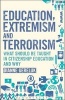 Education, Extremism and Terrorism - What Should be Taught in Citizenship Education and Why (Paperback) - Dianne Gereluk Photo