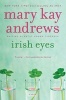 Irish Eyes (Paperback) - Mary Kay Andrews Photo