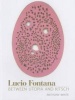 Lucio Fontana - Between Utopia and Kitsch (Paperback) - Anthony White Photo