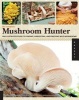 Complete Mushroom Hunter - An Illustrated Guide to Finding, Harvesting and Enjoying Wild Mushrooms (Paperback) - Gary Lincoff Photo