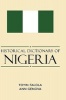 Historical Dictionary of Nigeria (Hardcover, New) - Toyin Falola Photo