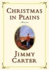 Christmas in Plains - Memories (Paperback) - Jimmy Carter Photo