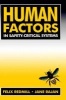 Human Factors in Safety-critical Systems (Hardcover) - Felix Redmill Photo