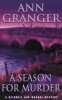 A Season for Murder (Paperback, New Ed) - Ann Granger Photo