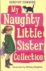 My Naughty Little Sister Collection (Paperback) - Dorothy Edwards Photo