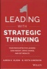 Leading with Strategic Thinking - Four Ways Effective Leaders Gain Insight, Drive Change, and Get Results (Hardcover) - Aaron K Olson Photo