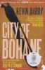 City of Bohane (Paperback) - Kevin Barry Photo