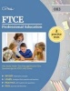 Ftce Professional Education Test Study Guide - Test Prep and Practice Test Questions for the Ftce (083) Exam (Paperback) - Ftce Professional Exam Prep Team Photo