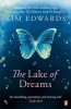 The Lake of Dreams (Paperback) - Kim Edwards Photo