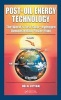 Post-Oil Energy Technology - The World's First Solar-Hydrogen Demonstration Power Plant (Hardcover) - Bela G Liptak Photo