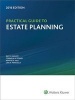 Practical Guide to Estate Planning, 2016 Edition (Paperback) - Ray D Madoff Photo