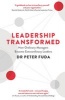 Leadership Transformed - How Ordinary Managers Become Extraordinary Leaders (Paperback, Main) - Peter Fuda Photo