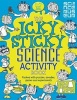 The Icky Sticky Science Activity Book (Paperback) - Deborah Patterson Photo