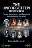 The Unforgotten Sisters 2016 - Female Astronomers and Scientists Before Caroline Herschel (Paperback) - Gabriella Bernardi Photo