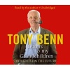 Letters To My Grandchildren (Standard format, CD, Unabridged) - Tony Benn Photo