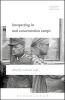 Interpreting in Nazi Concentration Camps (Paperback) - Michaela Wolf Photo