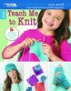 Cool Stuff: Teach Me to Knit - Super Simple for Kids and Other Beginners! (Paperback) - Nicoletta Tronci Photo