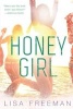 Honey Girl (Hardcover) - Lisa Freeman Photo