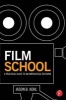 Film School - A Practical Guide to an Impractical Decision (Paperback) - Jason B Kohl Photo