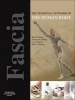 Fascia: The Tensional Network of the Human Body - The Science and Clinical Applications in Manual and Movement Therapy (Paperback, New) - Robert Schleip Photo