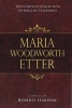 Marie Woodworth-Etter - The Complete Collection of Her Life Teachings (Paperback) - Maria Woodworth Etter Photo